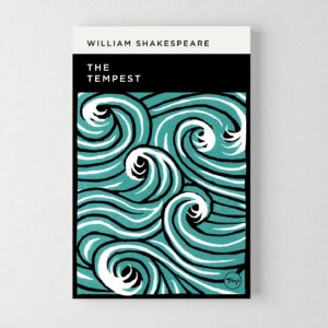 Book Cover Design - William Shakespeare - The Tempest - the cover image shows a woodcut/linocut design in teal, black and white if stormy crashing waves